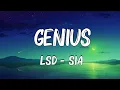 Download Lagu [Loop 1h ]  LSD - Genius (Lyrics) ft. Sia, Diplo, Labrinth ..Latest Songs 2023