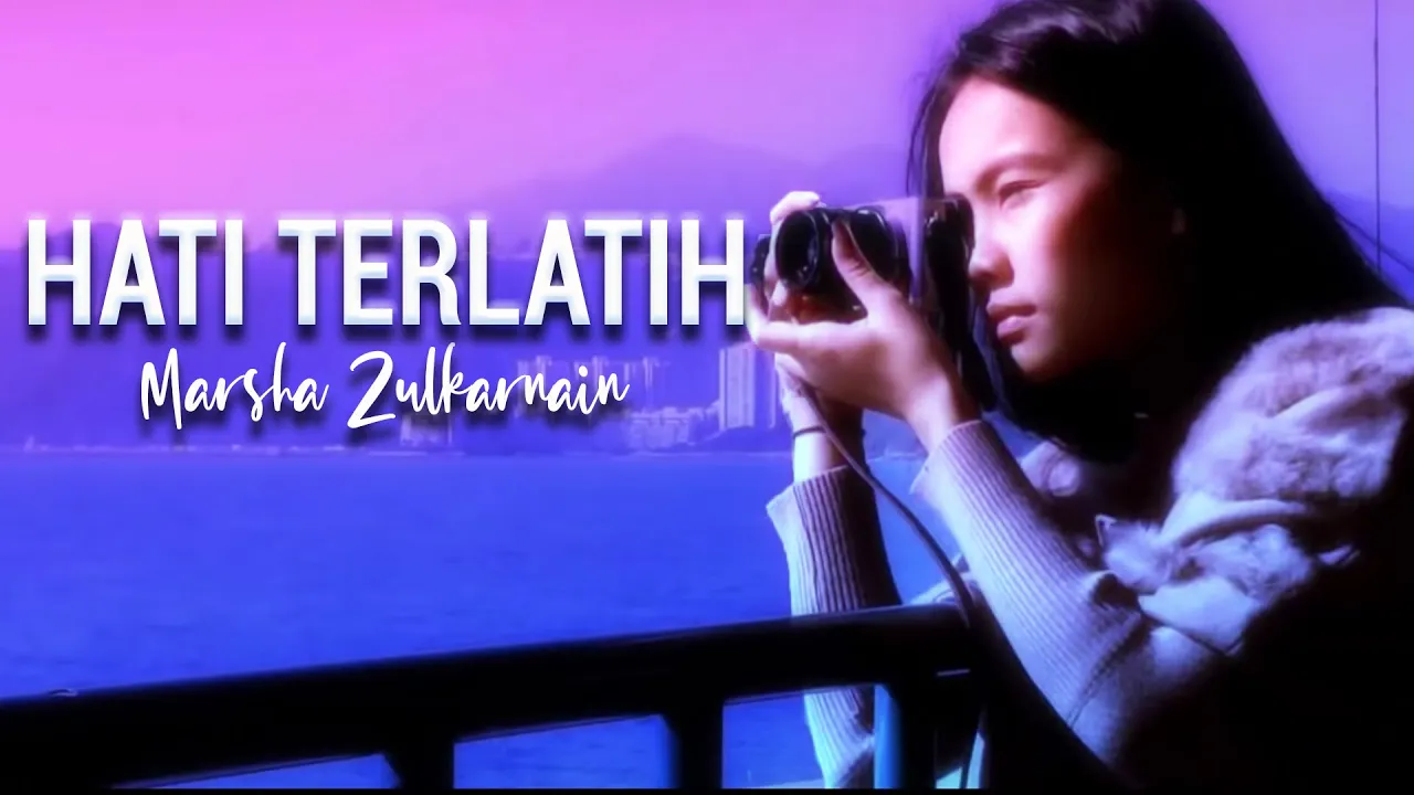 Marsha Zulkarnain - Hati Terlatih (Official Music Video)