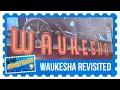 CBS 58 Hometowns Waukesha Revisited