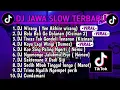 Download Lagu DJ JAWA SLOW BASS TERBARU 2023|| DJ VIRAL TIKTOK FULL BASS🎵 DJ WIRANG ( YEN AKHIRE WIRANG) FULLALBUM