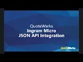 QuoteWerks Ingram Micro JSON API Integration