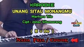unang sitau monangmu karaoke nada pria cowok b do marhara trio lagu batak populer