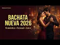 Lagu Top Bachata 2026 💔 Lo Más Escuchado