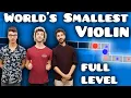 Download Lagu WORLD'S SMALLEST VIOLIN FULL LEVEL (A Dance of Fire and Ice)