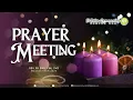 15 December 2025 | St Peter Community Prayer Meeting