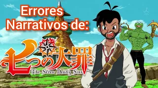 Errores narrativos de: NANATSU NO TAIZAI (los 7 pecados capitales)