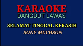Download KARAOKE DANGDUT LAWAS//SELAMAT TINGGAL KEKASIH MP3
