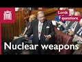 Lagu Lords questions on nuclear weapons testing