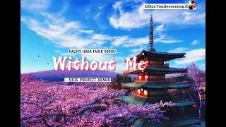 Download Without Me - Nick Project Remix (Cover). -Trần Tyểu Cường Official MP3