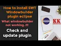 How to Install Java WindowBuilder Gui Designer Plugin on Eclipse What if windowbuilder not working