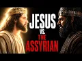 Jesus vs The Assyrian The Antichrist Prophecy Most Christians Miss