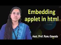 Embedding Applet in HTML by Ms Ranu Sewada BCA MCA Guru Kpo