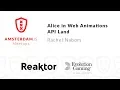 Alice in Web Animations API Land - Rachel Nabors