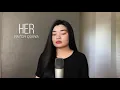 her by Patch Quiwa (An Original)🏳️‍🌈