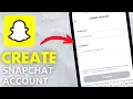 How To Create Snapchat Account 2025