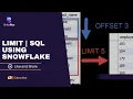 LIMIT SQL Using Snowflake BriteFlux