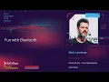 DACHfest 2018 - Fun with Bluetooth Niels Leenheer
