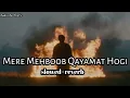 Mere Mehboob Qayamat Hogi- (slowed+reverb) ABHAY JAIN