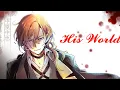 Lagu Chuuya Nakahara「AMV」His World