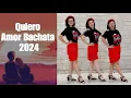 Download Lagu Quiero Amor Bachata 2024 Line Dance (demo \u0026 count)