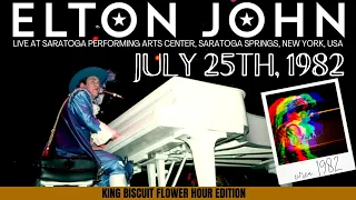 Download Elton John - Live in Saratoga - July 25th, 1982 - King Biscuit Flower Hour Edition MP3