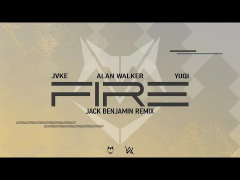Download MP3 Alan Walker, JVKE feat. YUQI - Fire (Jack Benjamin Remix)
