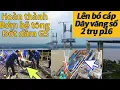 Download Lagu Cầu Phước Khánh hoàn thành bơm bê tống đốt dầm G5,lên bó cáp dây văng số 2 trụ p15