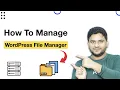 How to Use Managed WordPress File Manager