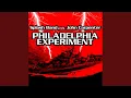 Download Lagu Philadelphia Experiment