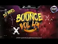 Download Lagu Dj Ainzi - Bounce Vol 49 - DHR