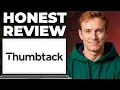 Thumbtack Full Review - Features Strengths Weaknesses