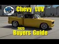 Chevy Luv Buyers Guide 2025 - Luv Truck Garage