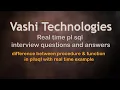 PlSQL Interview Q A ll procedures and functions in ll Difference Procedures functions