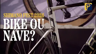 Bike ou nave? Shimano Fets 2026  Pedaleria