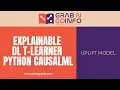 Explainable T learner Deep Learning Uplift Model Using Python Package CausalML Machine Learning