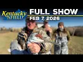 February 7 2026 Full Show - Sandhill Crane Rabbit and Squirrel Hunting Kentucky
