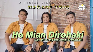 Download NAGABE TRIO || HO MIAN DIROHAKI || CIPT: DR. TORANG MANURUNG.SE.MM.SH.MH (OFFICIAL MUSIC VIDEO) MP3