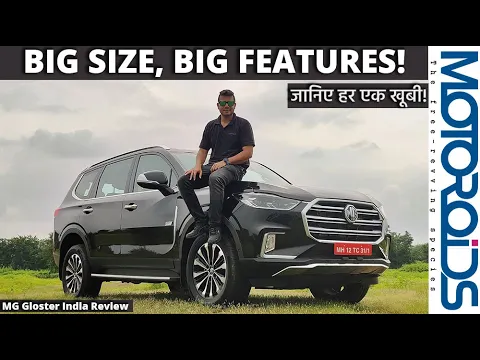 MG Gloster Review | Hindi | फीचर्स से भरपूर, साइज़ में सबसे बड़ा | Motoroids