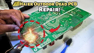 dead haier pcb repair after big blast
