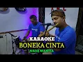 Download Lagu BONEKA CINTA KARAOKE NADA WANITA