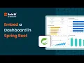 How to Embed a Dashboard in Spring Boot Bold BI