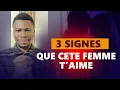 Lagu 3 SIGNES QUE CETTE FEMME T’AIME