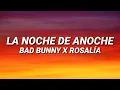 Download Lagu BAD BUNNY x ROSALÍA - LA NOCHE DE ANOCHE (Letra/Lyrics)