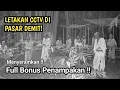 Download Lagu MENYERAMKAN‼️EKSPERIMEN CCTV DI PASAR DEMIT | PENAMPAKAN NYATA TEREKAM KAMERA
