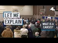 Let Me Explain What is a Caucus NBCLA