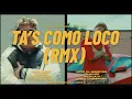 Download Lagu TAS COMO LOCO (REMIX) @JohnTheis ❌ ALAYÓN ❌ DILINYER ❌TITO LA H❌MARÍA❌LOYSELMINISTRO❌CRILO❌TEFFA MP3