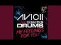 Lagu My Feelings For You (Original Mix)