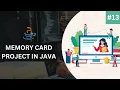 Java Course Project Based Learning 13 - Memory Card Project In Java