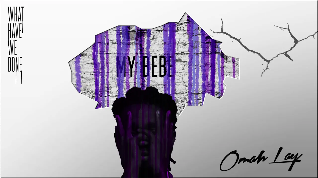 Omah Lay - My Bebe (Official Audio)