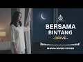 Lagu BERSAMA BINTANG - DRIVE | VIDEO LYRIC BY SHAKA MUSIC